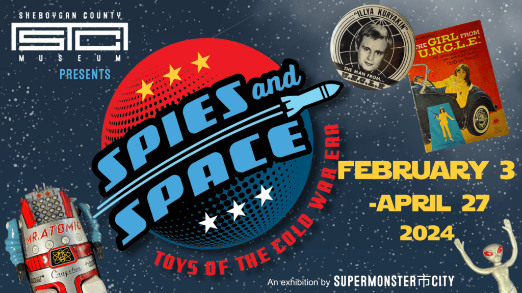 Spies and Space: Toys of the Cold War